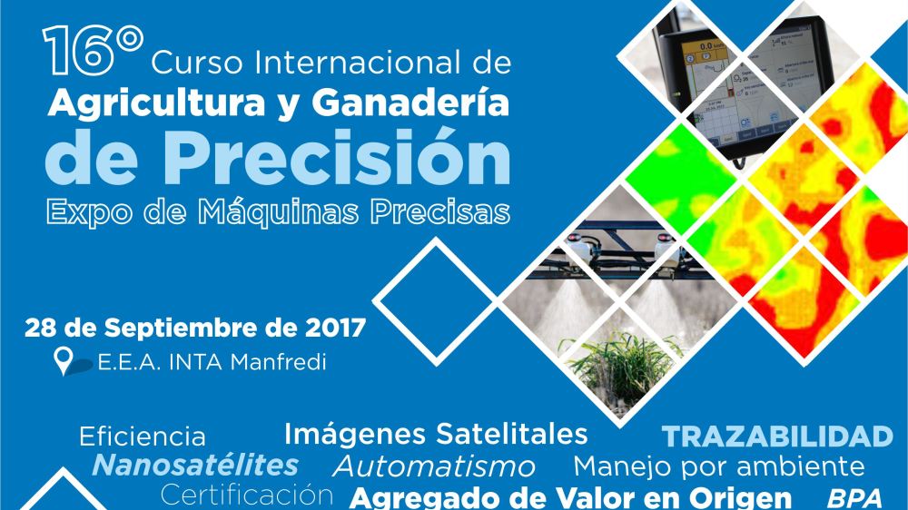 El INTA realizará en Manfredi el mayor evento de capacitación sobre Agricultura de Precisión