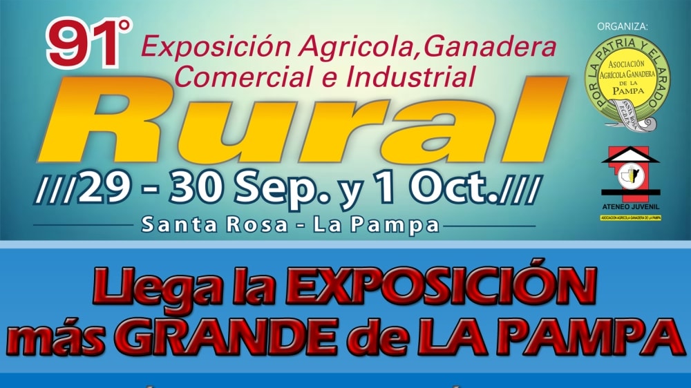 Se viene la 91° Exposición Rural de Santa Rosa, la fiesta para disfrutar en familia