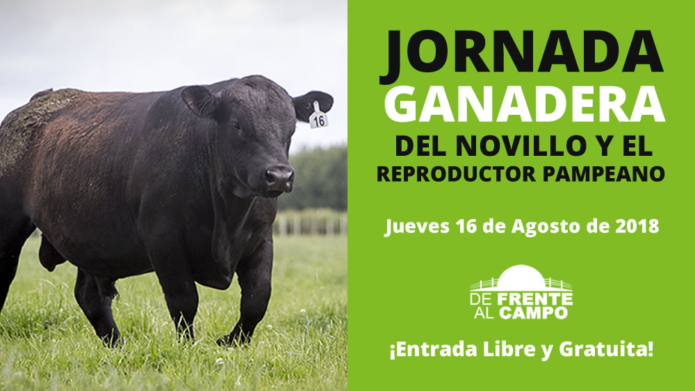 Jornada Ganadera del Novillo y el Reproductor Pampeano