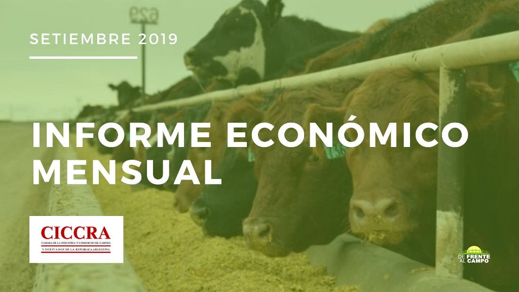 Informe Economico Mensual Nro 224 – CICCRA – Setiembre 2019