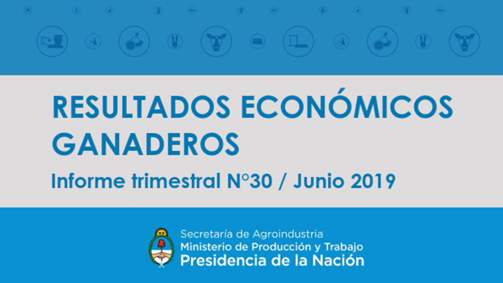 Resultados Económicos Ganaderos – Boletín Nº 30 Junio 2019