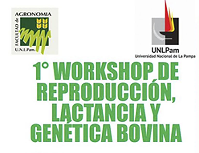 Workshop: Producción, Reproducción, Lactancia y Genética Bovina