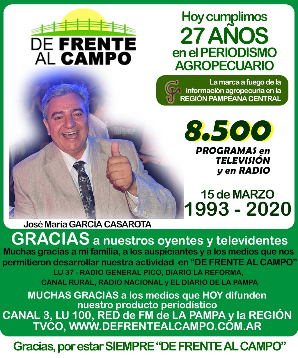 DE FRENTE AL CAMPO: Hoy cumple 27 AÑOS en el periodismo agropecuario