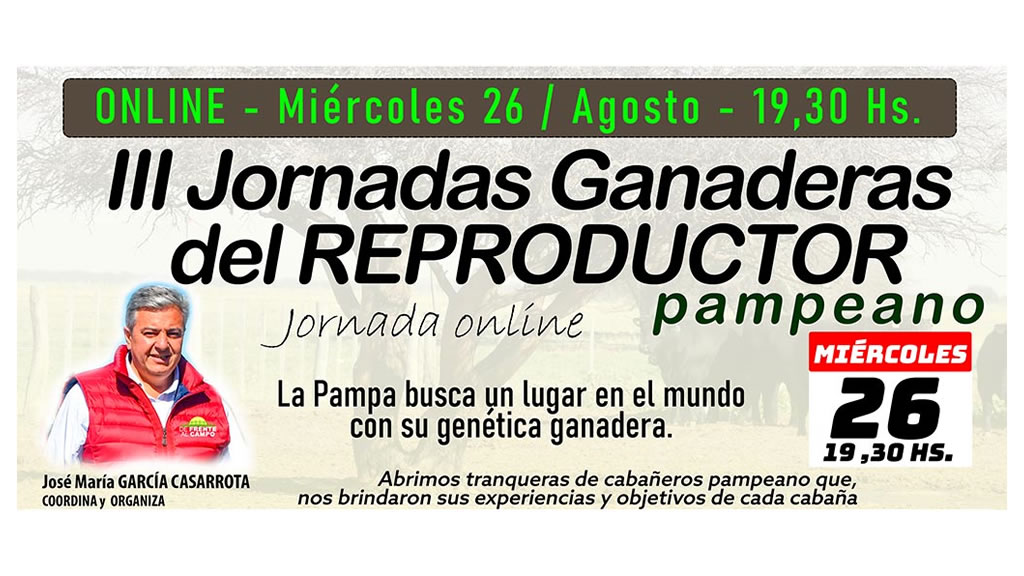 Online: Hoy se emite en VIVO y en DIRECTO las III Jornadas del Reproductor Pampeano – 19,30 hs.-