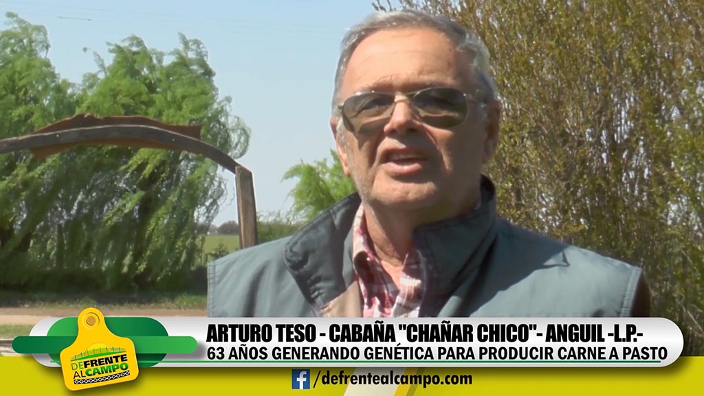 Entrevista: Arturo Teso de cabaña «Chañar Chico»