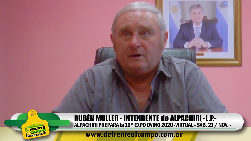 Entrevista: Rubén Muller – Int. de Alpachiri – Expo Ovino 2020 –