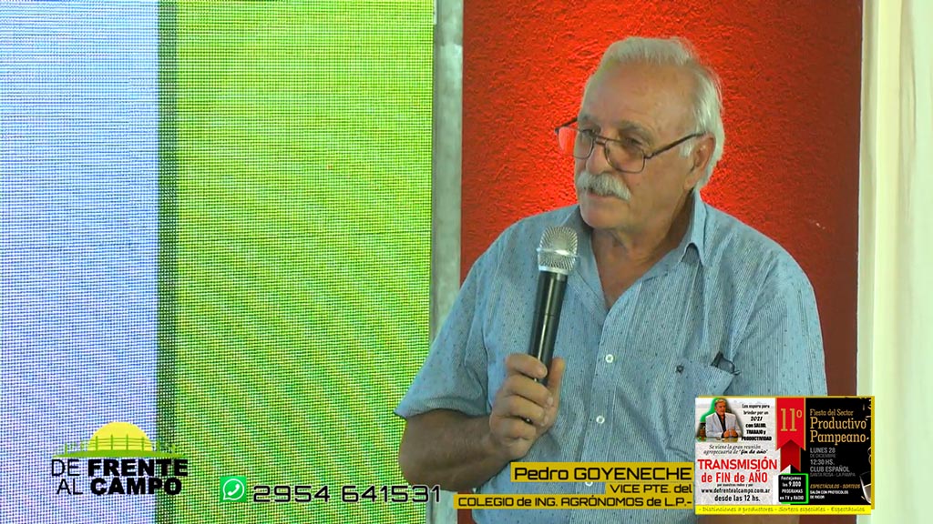 Entrevista: Pedro Goyeneche -Vice Pte. del Colegio de Ing. Agrónomos de La Pampa-