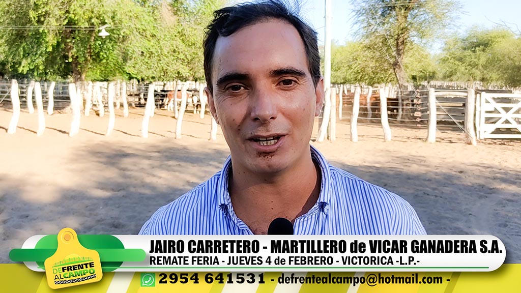 Entrevista: Jairo Carretero – Martillero de Vicar Ganadera S.A. en Victorica -L.P.- Jueves 4 / Febrero / 2021