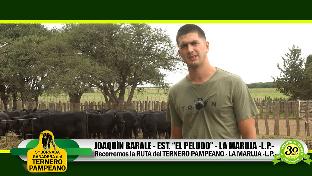 Jornada del Ternero 2023: Joaquín Barale – Est. «El Peludo» – La Maruja -L.P.-