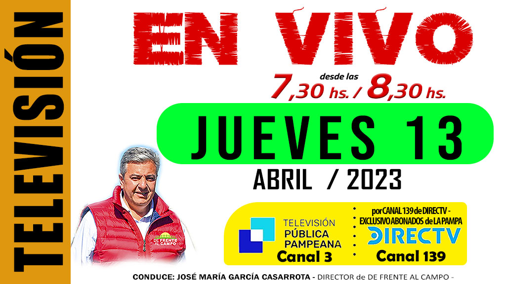 DFC – Canal 3 / Directv (Canal 139 L.P.-) – Jueves 13/04/2023