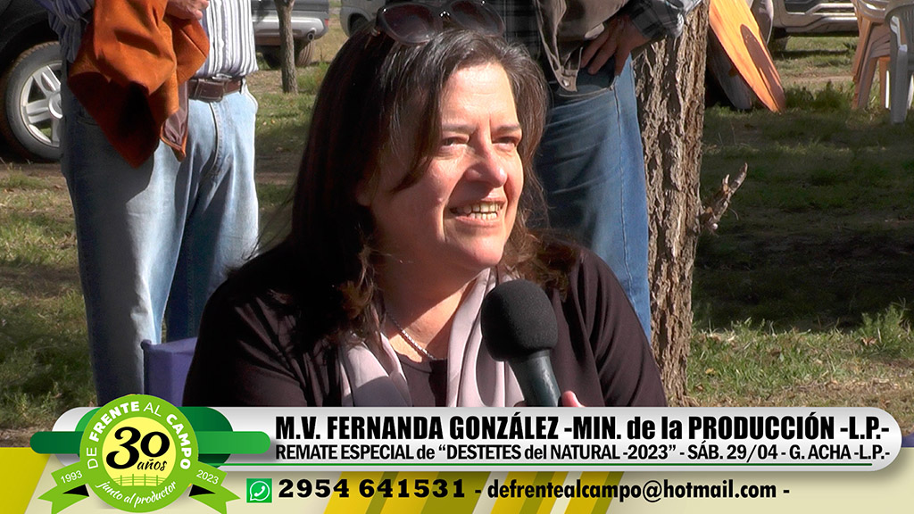 DESTETES del NATURAL: Fernanda González – Ministra de la Producción -L.P.-