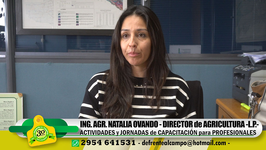 Entrevista: Natalia Ovando – Directora de Agricultura -L.P.-