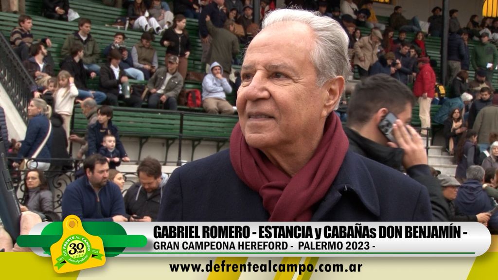 Entrevista: GABRIEL ROMERO – CABAÑA «DON BENJAMÍN» – HEREFORD – PALERMO 2023 –