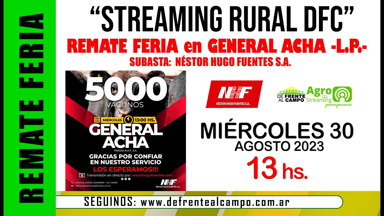 REMATE de NÉSTOR HUGO FUENTES S.A. – MIÉ. 30/AG./2023 – GRAL. ACHA -L.P.-