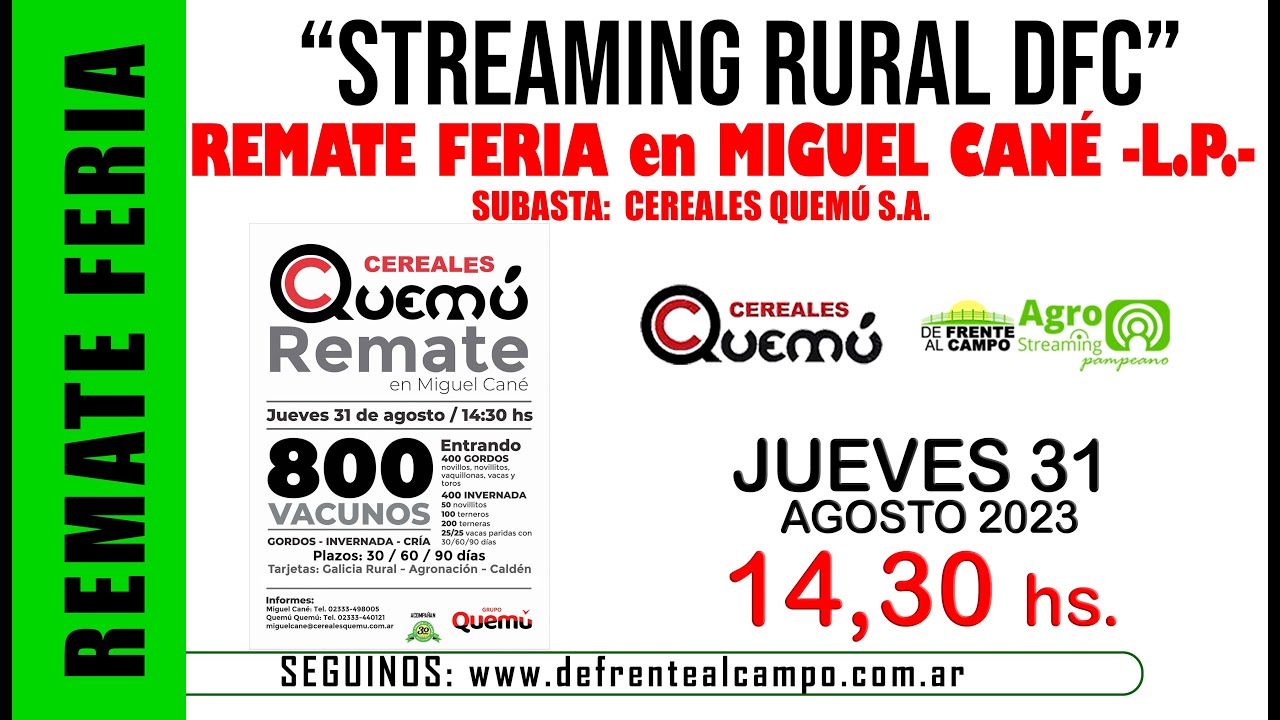 REMATE de CEREALES QUEMU S.A. – JUEVES 31/AG. – M. CANÉ -L.P.-