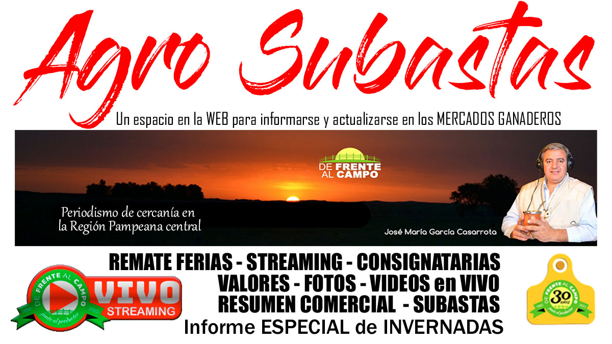 Agro Subastas: Nueva sección especial de «Remates Ferias»