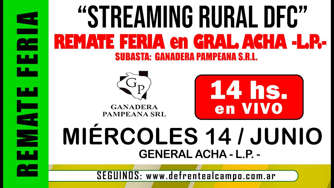 Remate Feria de Ganadera Pampeana S.R.L. – General Acha -L.P. | 14-06-2023