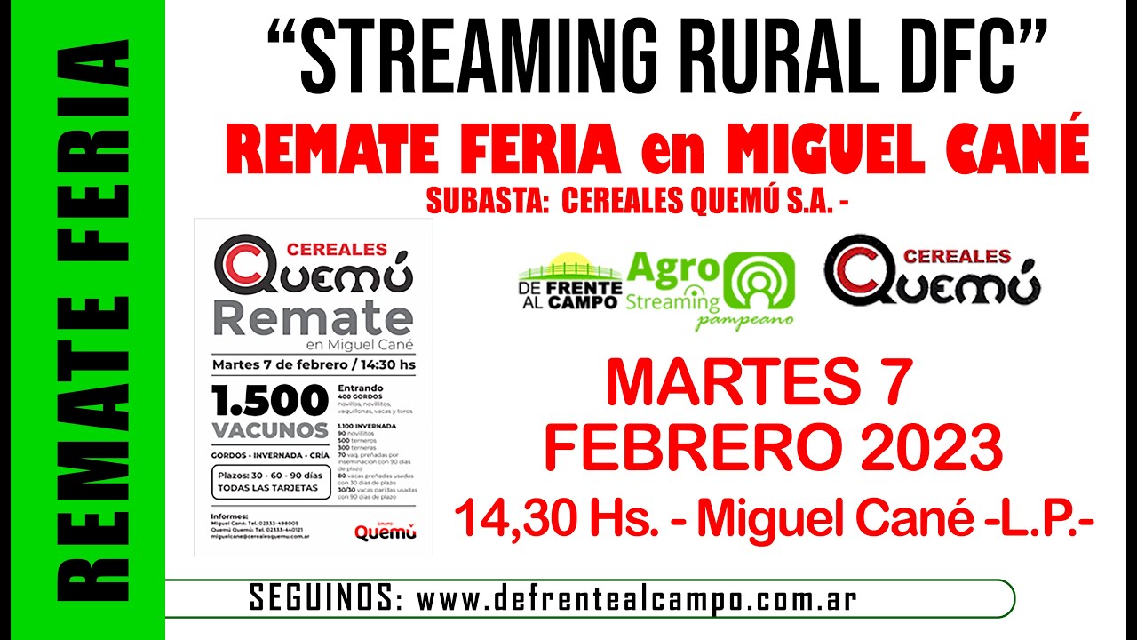 Remate Feria de Cereales Quemu S.A. – Miguel Cané -L.P. | 07-02-2023