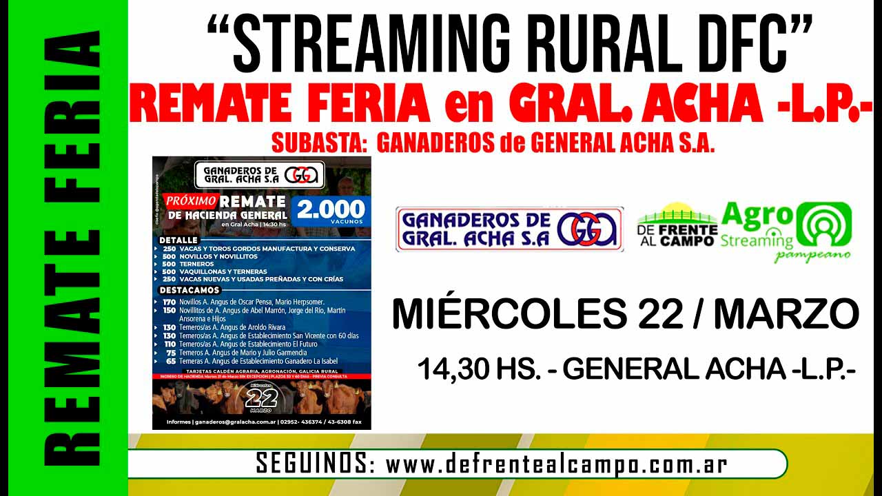 Remate Feria de Ganaderos de General Acha S.A. – Gral. Acha L.P. | 22-03-2023