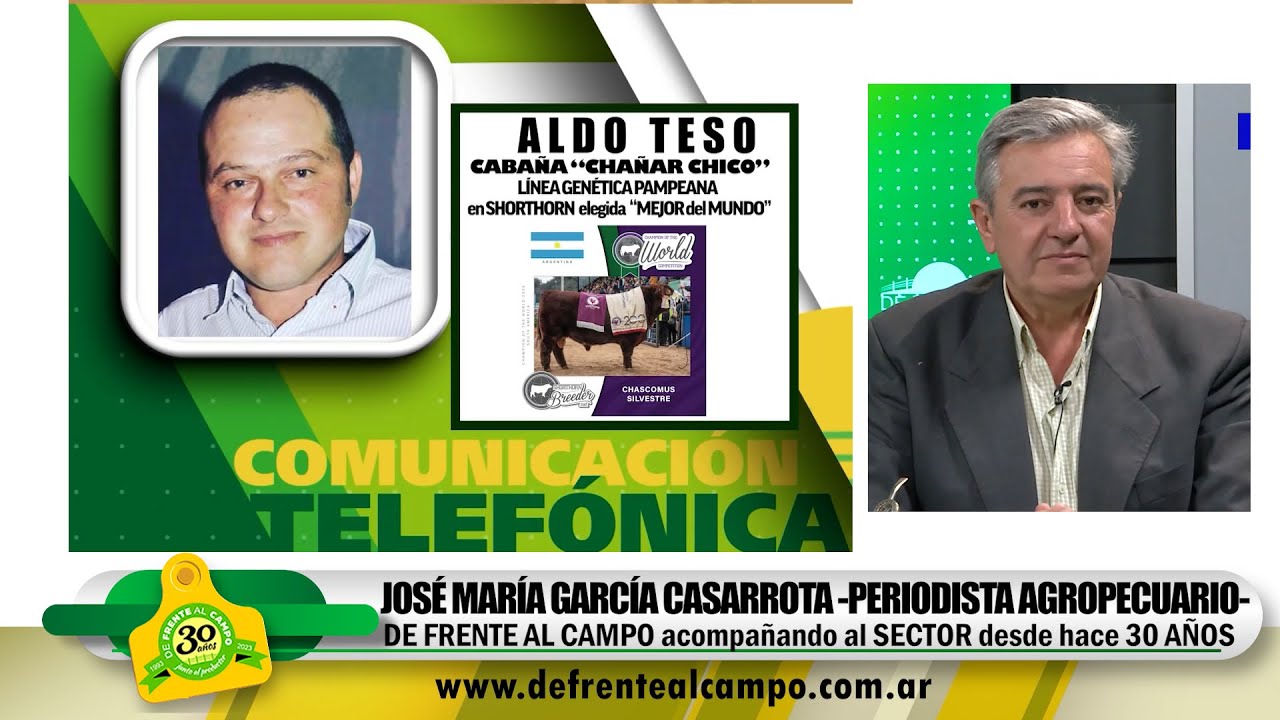 Entrevista: Aldo Teso -Cabaña «Chañar Chico» – Shorthorn –