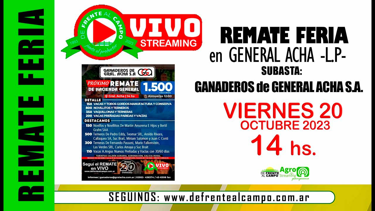 Remate Feria de Ganaderos de General Acha S.A. – Gral. Acha L.P. | 20-10-2023