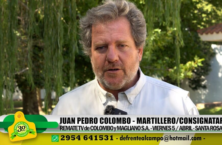 Entrevista: Juan Pedro Colombo – Remate por TV -Pampa Húmeda-