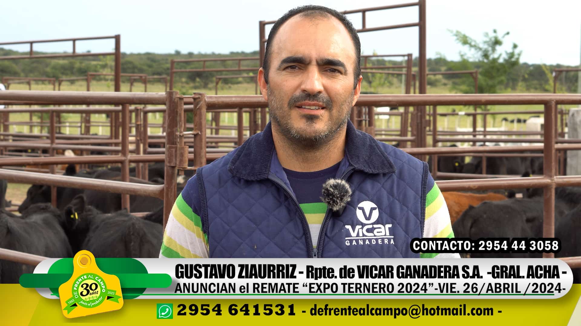 Entrevista:  Gustavo Ziaurriz – Rpte. de Vicar Ganadera S.A.-
