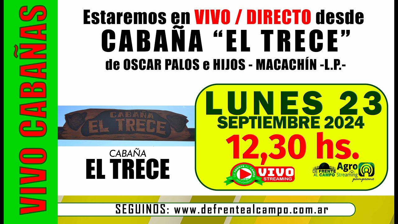 Visita a la cabaña El Trece: La pasión ganadera de Oscar Palos y su familia en el corazón de La Pampa