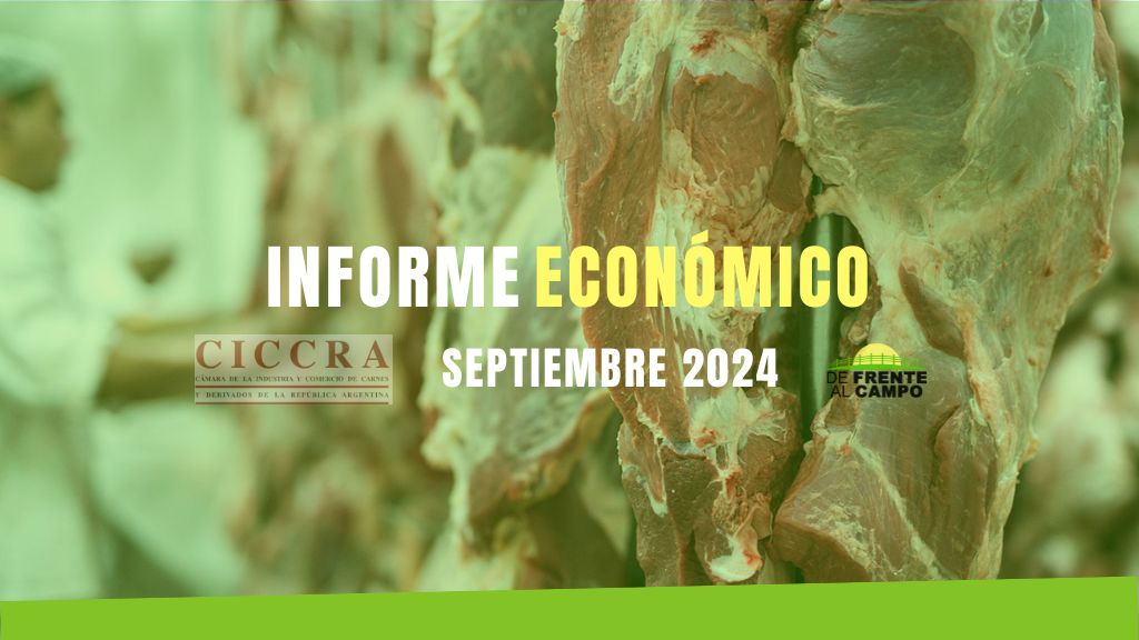 Recuperación en la faena vacuna y estabilidad en la producción: Informe sectorial de septiembre 2024 | CICCRA (Septiembre 2024)