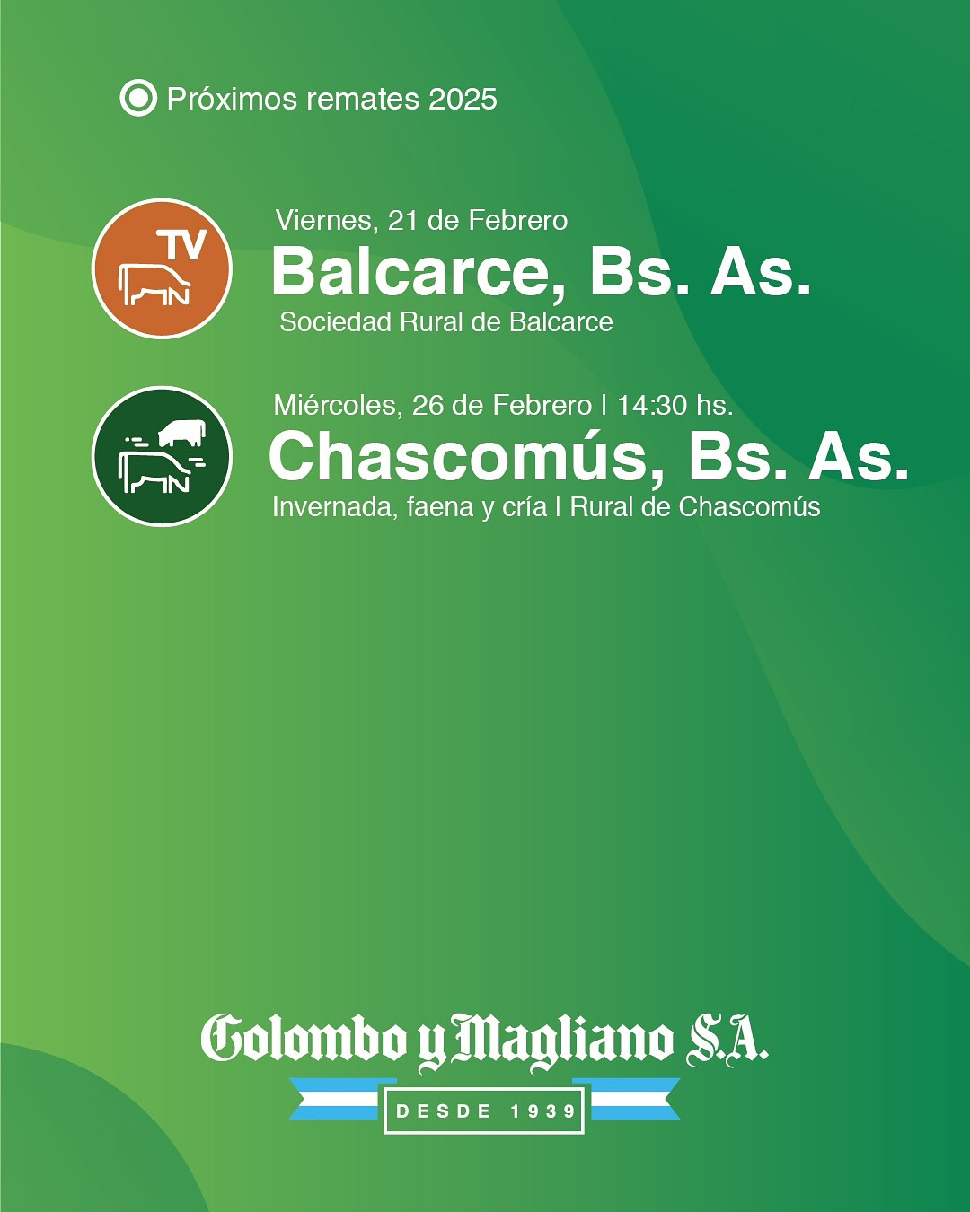 Colombo y Magliano S.A | Chascomús | Próximo Remate Feria el miércoles 26 de Febrero 2025