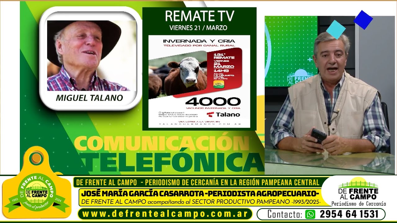 De Frente al Campo entrevistó a Miguel Talano – Talano Hermanos – previo al remate tv del viernes 21 / marzo / 2025