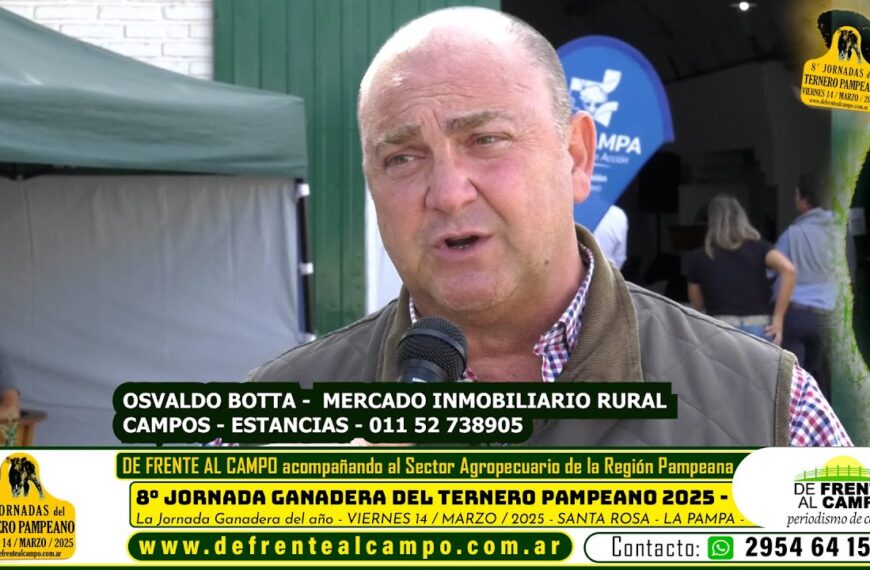 Osvaldo Botta y el auge del mercado de tierras en La Pampa