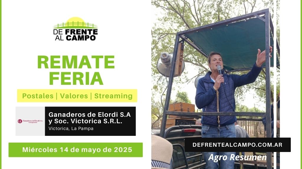 Remate Feria de Ganaderos de Elordi S.A. y Sociedad Victorica S.R.L. | Victorica, La Pampa | Miércoles 14/05/2025