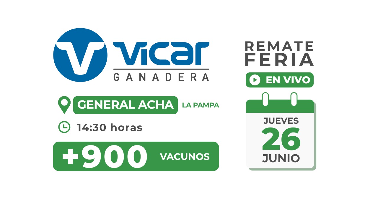 Vicar Ganadera S.A. | General Acha | Próximo Remate Feria el jueves 26 de junio de 2025