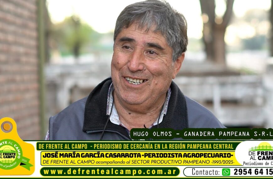 Entrevista: Hugo Olmos de Ganadera Pampeana S.R.L.- y un exitoso remate feria en General Acha