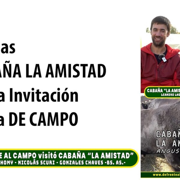 Angus nativo: Cabaña «La Amistad» de Leandro Lhomy y Nicolás Scuri