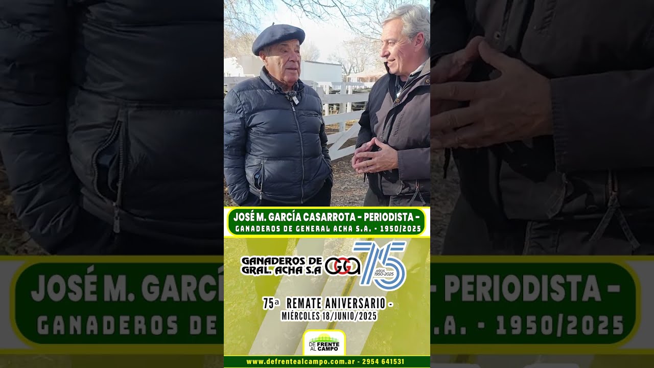 Entrevista: Néstor Stefanazzi y la historia de Ganaderos de General Acha S.A. en su 75º Aniversario