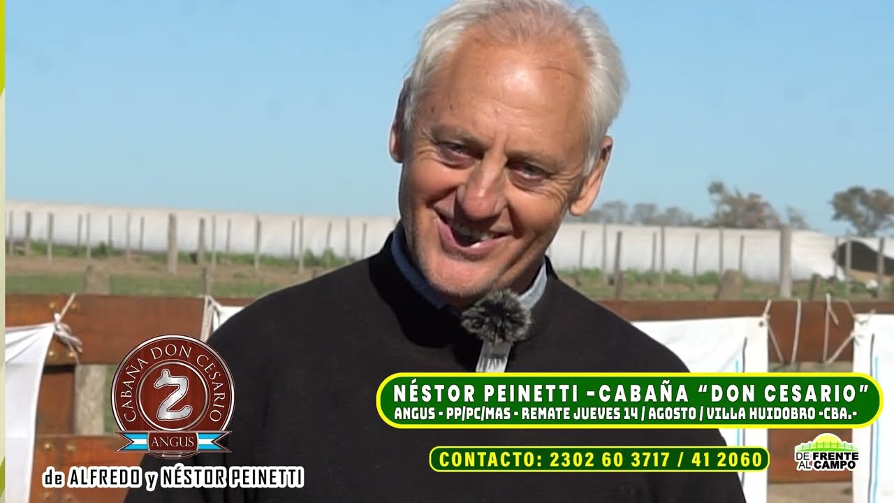 Entrevista: Néstor Peinetti de Cabaña Don Cesario y sus toros Angus rumbo al 25º remate de Mondino