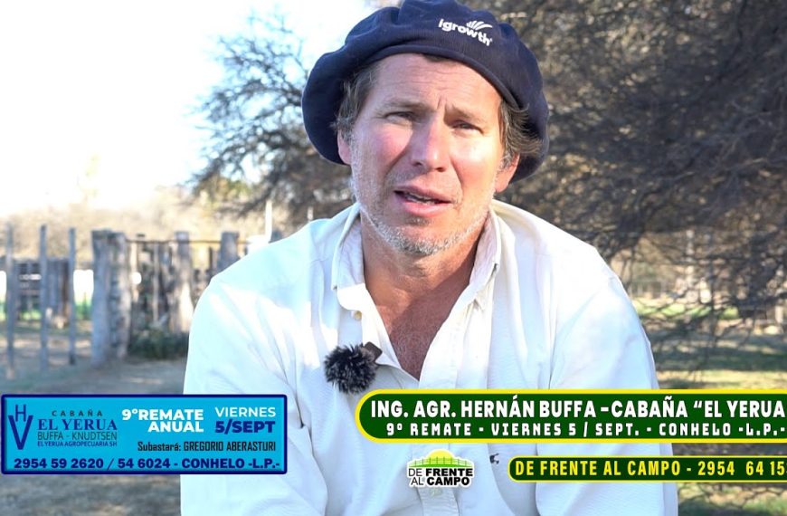 Entrevista: La genética Angus de Cabaña El Yeruá marca el camino en La Pampa