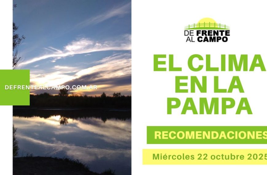 Portada "El clima en La Pampa" con atardecer reflejado en un río; pronóstico La Pampa hoy, 22/10/2025.