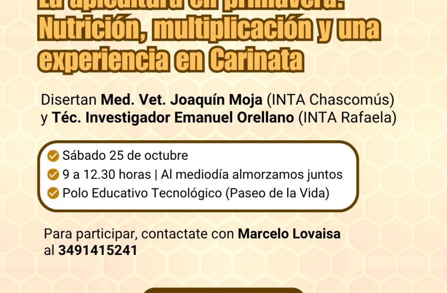 Flyer del taller “La apicultura en primavera” con fecha 25/10, disertantes INTA y datos de contacto.