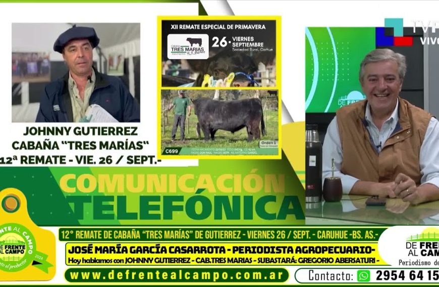 Johnny Gutiérrez presenta el remate Cabaña Tres Marías en Carhué junto a De Frente al Campo