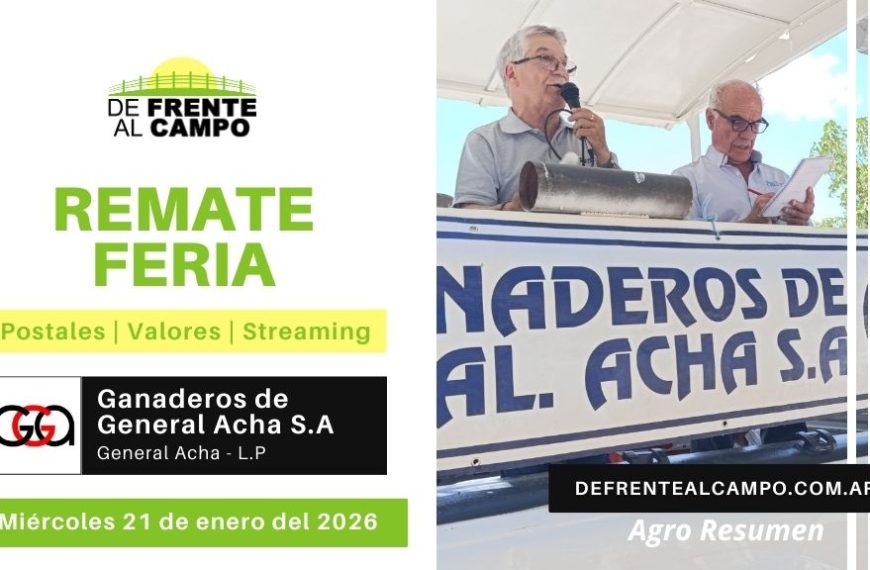 Remate Feria de Ganaderos de General Acha S.A. | General Acha | Miércoles 21/01/2026