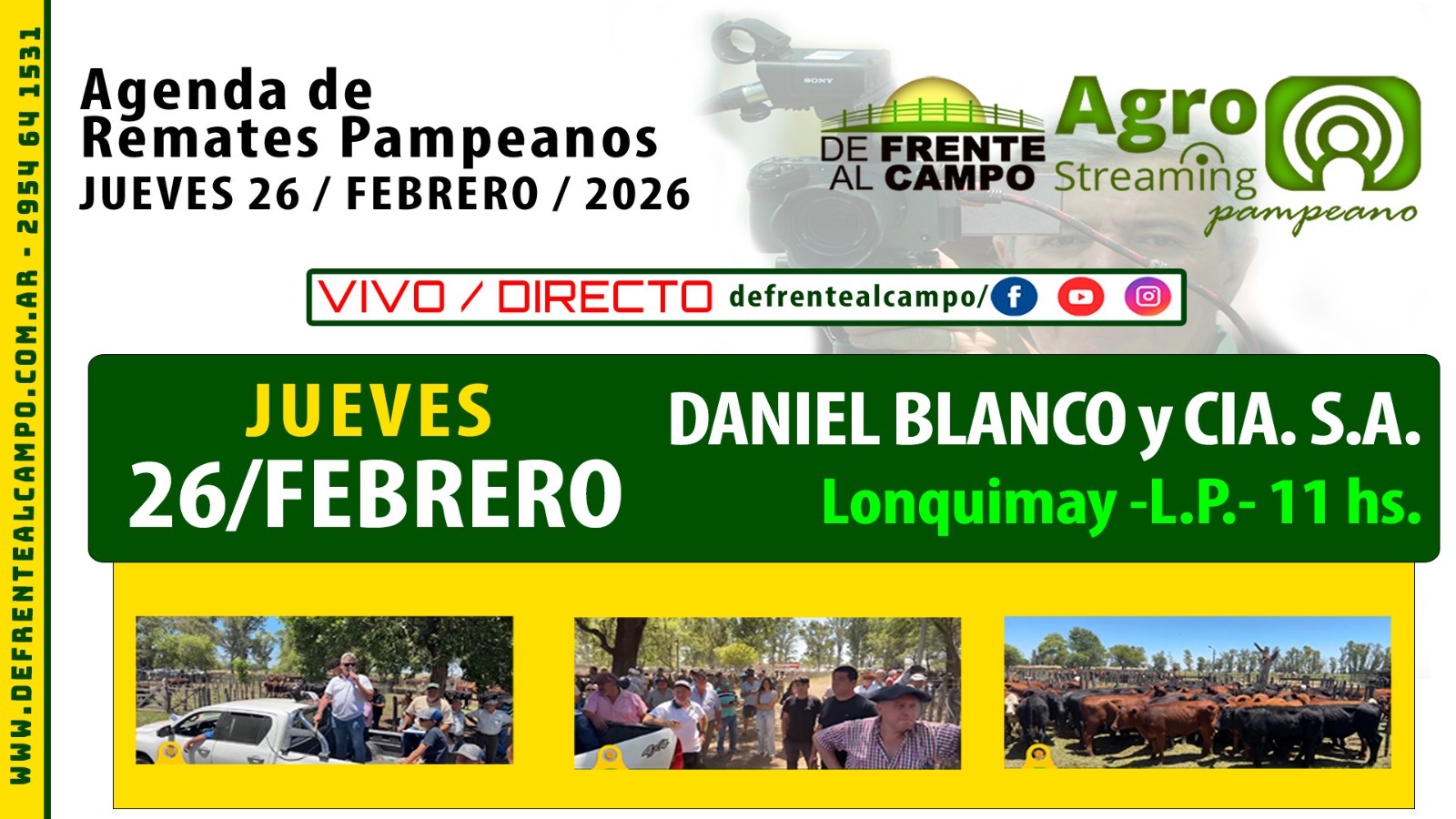 Remate feria Daniel Blanco y Cía. S.A. en Lonquimay, La Pampa, jueves 26 de febrero de 2026, con transmisión en vivo.