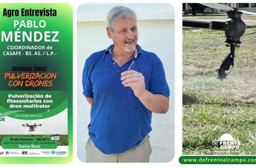 Pablo Méndez en jornada sobre pulverización con drones para aplicación de fitosanitarios en La Pampa