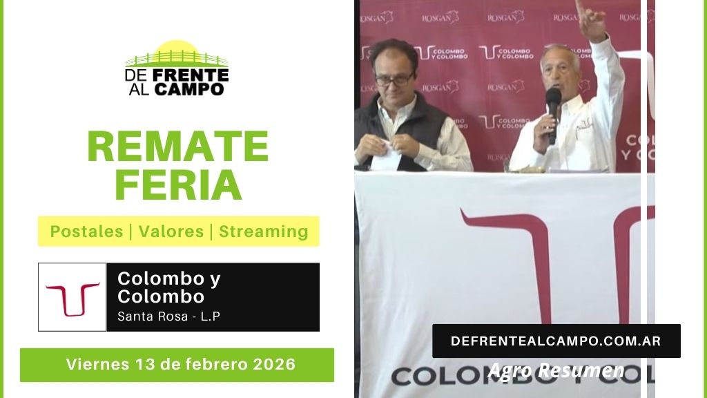 Remate Feria de Colombo y Colombo S.A. | Santa Rosa, La Pampa | Viernes 13/02/2026