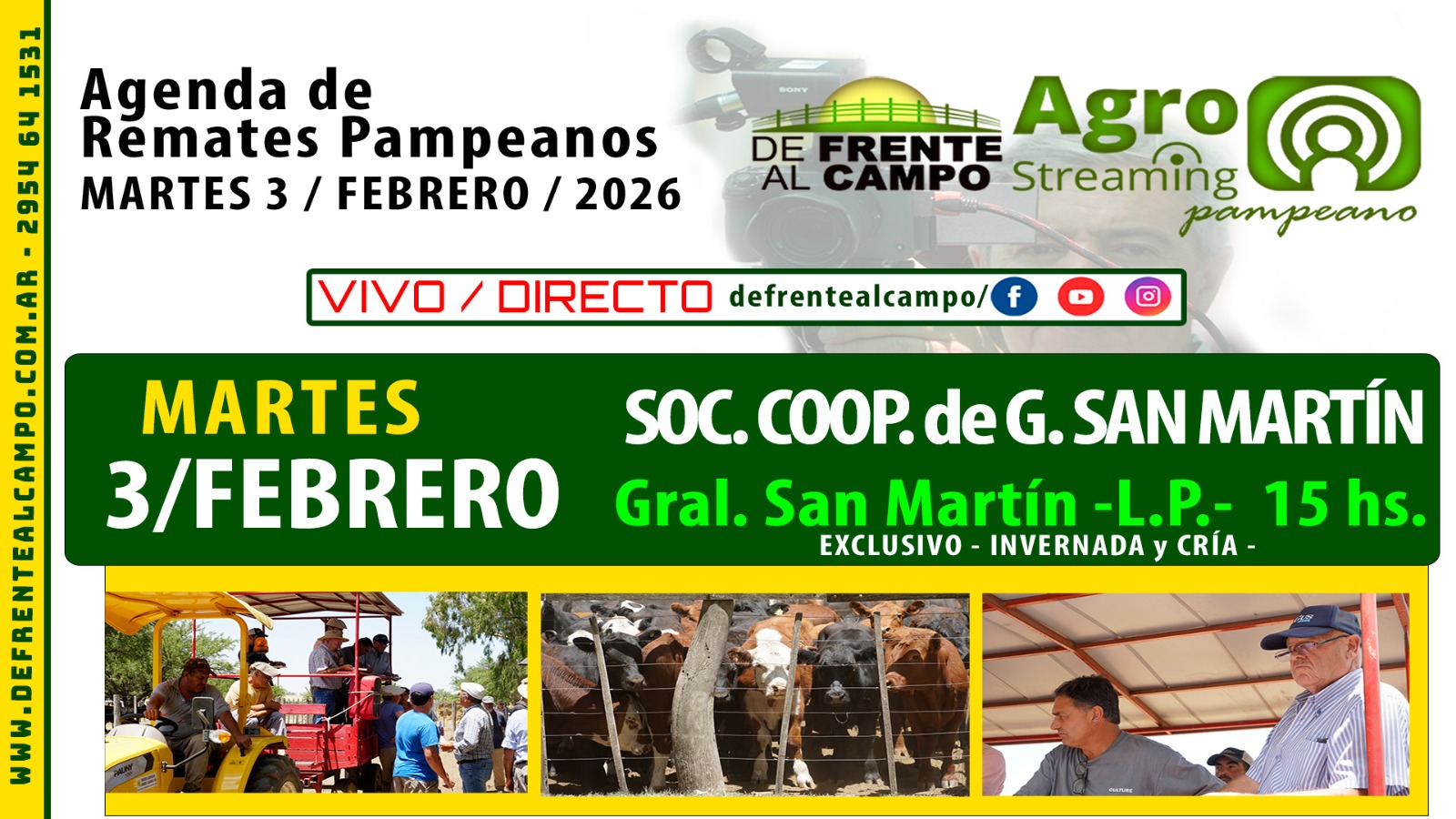 Remate feria Sociedad Cooperativa Agrícola Ganadera en General San Martín, La Pampa, con 1800 vacunos el 3 de febrero de 2026