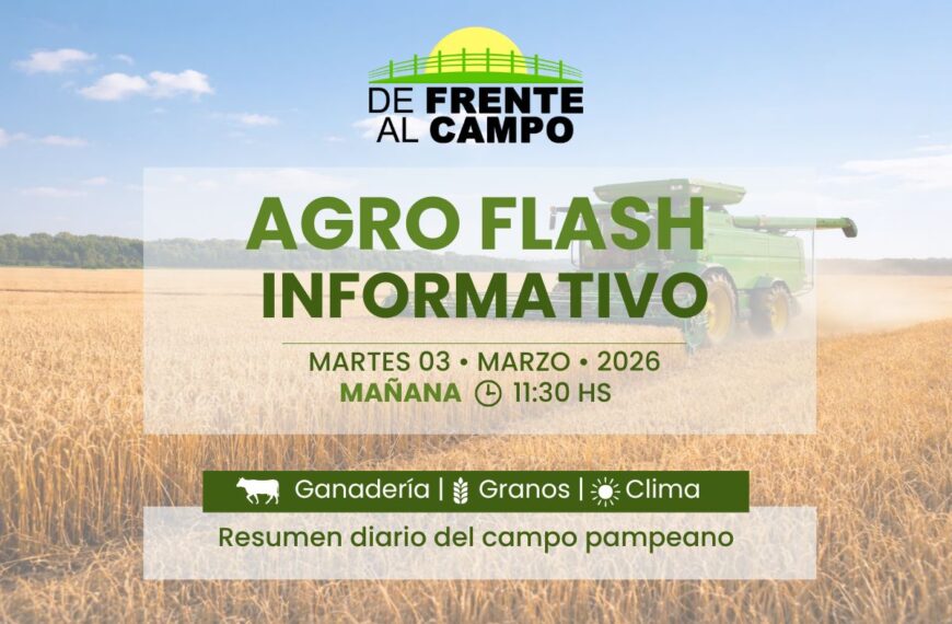 Agro Flash Informativo del 3 de marzo 2026 con cosechadora en campo de trigo y datos de ganadería, granos y clima.