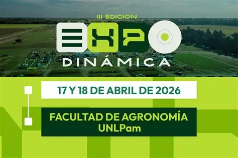 Expo Dinámica 2026 en Facultad de Agronomía UNLPam, jornada agropecuaria en La Pampa