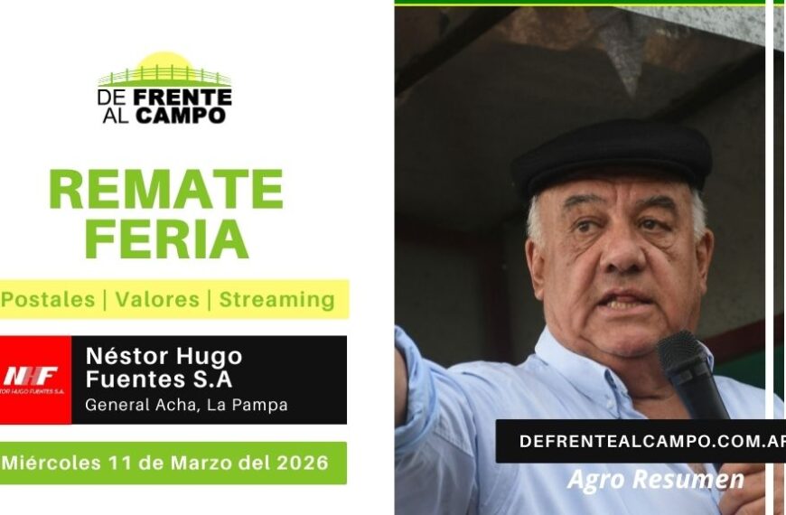 Remate Feria de Néstor Hugo Fuentes S.A. | General Acha | Miércoles 11/03/2026